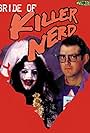 Bride of Killer Nerd (1992)