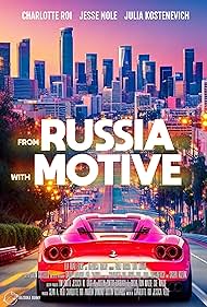 From Russia with Motive the Movie (2023)