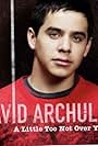 David Archuleta: A Little Too Not Over You (2008)