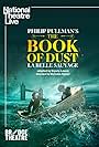 National Theatre Live: The Book of Dust - La Belle Sauvage (2022)