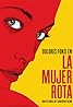 La mujer rota (2005) Poster