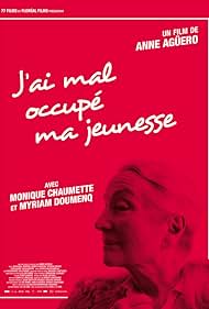 J'ai mal occupé ma jeunesse (2015)