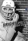 The Bright Path - The Johnny Bright Story (2022)