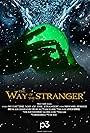 The Way of the Stranger (2024)