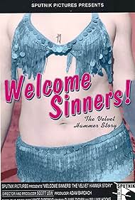 Welcome, Sinners! The Velvet Hammer Story (2001)