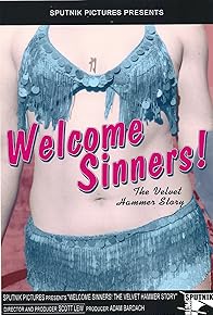 Primary photo for Welcome, Sinners! The Velvet Hammer Story