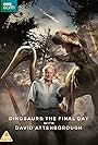 David Attenborough in Dinosaurs - The Final Day with David Attenborough (2022)