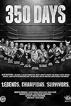 350 Days - Legends. Champions. Survivors