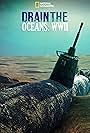 Drain the Ocean: WWII (2016)