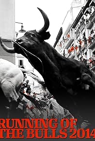 Primary photo for Running of the Bulls