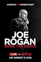 Joe Rogan: Burn the Boats