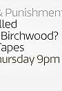 Who Killed Sharon Birchwood? Police Tapes (2018)