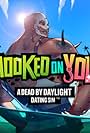 Hooked on You: A Dead by Daylight Dating Sim (2022)