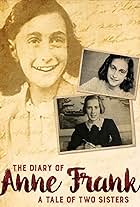 The Diary of Anne Frank: A Tale of Two Sisters