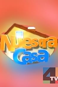 Primary photo for Nuestra casa