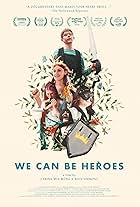 We Can Be Heroes