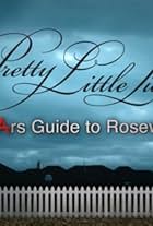 Pretty Little Liars: A LiArs Guide to Rosewood (2013)