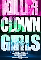 Killer Clown Girls