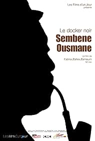 Le docker noir, Sembene Ousmane (2009)