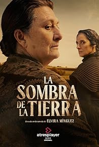 Primary photo for La sombra de la tierra