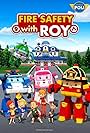 Fire Safety with ROY (2017)