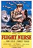 Flight Nurse (1953) Poster