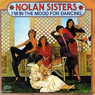 Primary photo for The Nolans: I'm in the Mood for Dancing