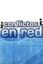 Conflictos en red (2005)