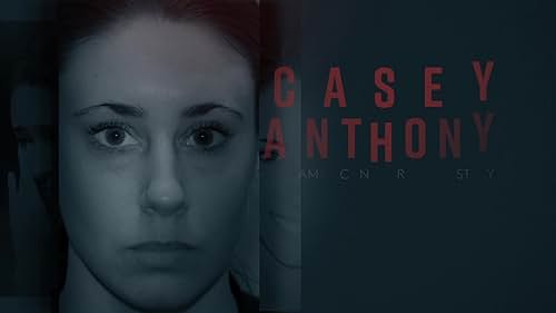 Casey Anthony: An American Murder Mystery