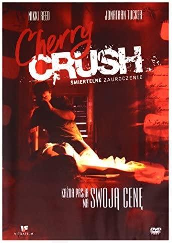 Cherry Crush (2007)