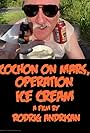 Cochon on Mars, Operation Ice Cream (2024)