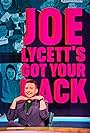 Joe Lycett in Joe Lycett's Got Your Back (2019)