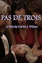 Pas de Trois (2012)