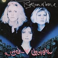 Primary photo for Bananarama: A Trick of the Night, US Version