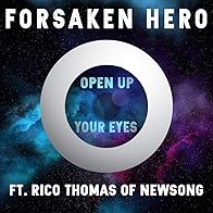 Primary photo for Forsaken Hero: Open up your eyes