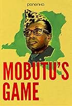 Mobutu's Game