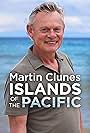 Martin Clunes: Islands of the Pacific (2022)