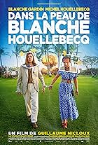 Being Blanche Houellebecq