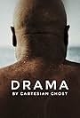 Drama (Cartesian Ghost) (2024)