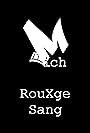 RouXge Sang (2018)