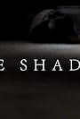 The Shadows (2013)