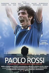 Primary photo for Paolo Rossi: A Champion Is a Dreamer Who Never Gives Up