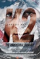 K2: The Impossible Descent