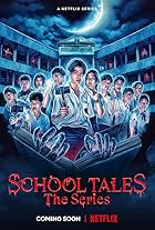 School Tales: La serie