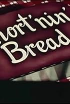 Shortenin' Bread (1950)