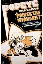 Protek the Weakerist