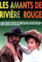 Les amants de Rivière Rouge