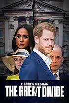 Harry & Meghan: The Great Divide (2023)