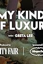 My Kind of Luxury: With Greta Lee (2021)