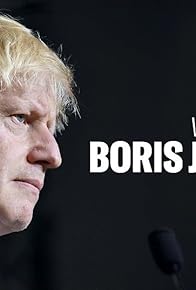 Primary photo for Dans la tête de Boris Johnson